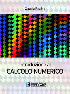 cover image of Introduzione al Calcolo Numerico